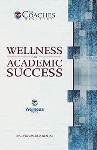 Wellness for Academic Success Wellness for Academic Success
