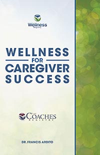 Wellness for Caregiver Success