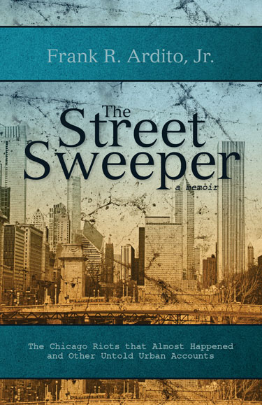 The Street Sweeper - Frank R. Ardito Jr